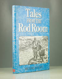 Tales from the Rod Room