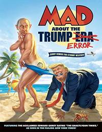 MAD About the Trump Era