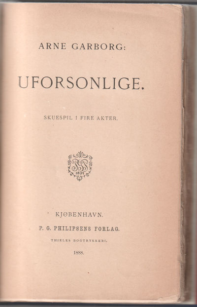 Uforsonlige. Skuespill i fire akter.