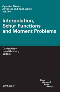 Interpolation, Schur Functions and Moment Problems