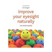 Improve Your Eyesight Naturally: See Results Quickly
