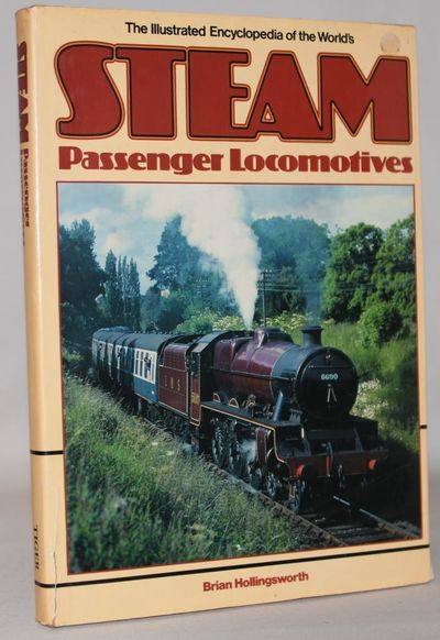 The illustrated encyclopedia of the world's steam…