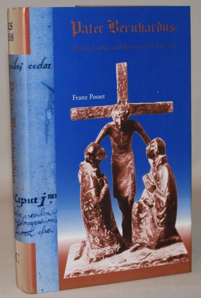 Pater Bernhardus - Martin Luther and Bernard of…