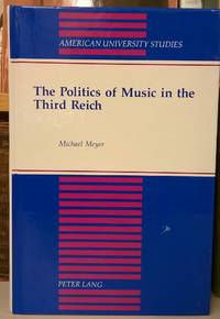 image of The Politics of Music in the Third Reich