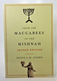 From the Maccabees to the Mishnah