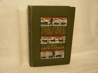 The Call of the Wild by London, Jack - 1903