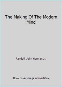 The Making Of The Modern Mind