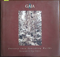 Gaia: Journey Into Vanishing Worlds