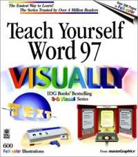 Teach Yourself Word 97 VISUALLY (Teach Yourself Visually) by Ruth Maran - 1997-12-29