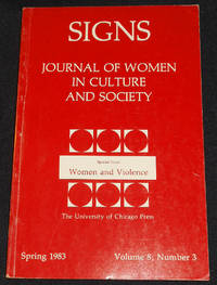image of Signs: Journal of Women in Culture and Society -- Special Issue: Women and Violence -- Spring 1983, vol. 8, no. 3