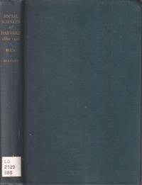 cover of Social Sciences at Harvard, 1860-1920: From Inculcation to the Open Mind.