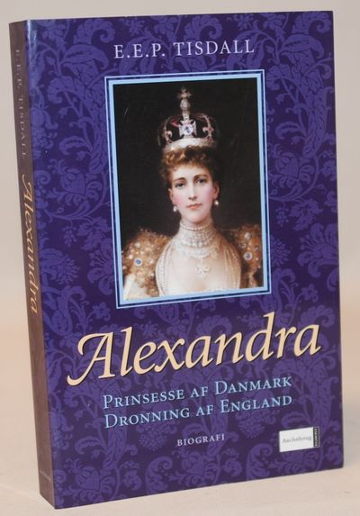 Alexandra - Prinsesse af Danmark, Dronning af…