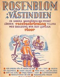 Rosenblom i Västindien. En ganska sannfärdig och…