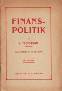 Finanspolitik. Med företal av Hj. Branting.
