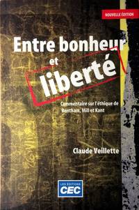 cover of Entre Bonheur Et Liberté