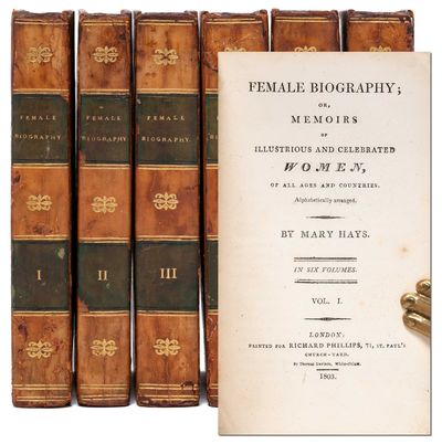 Female Biography; or, Memoirs of Illustrious and Celebrated Women of All Ages and Countries (in 6 vols.)