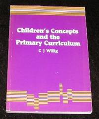 Children's Concepts and the Primary Curriculum