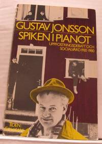 Spiken i pianot. Uppfostringsdebatt och…