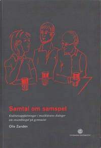 Samtal om samspel. Kvalitetsuppfattningar i…