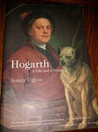 Hogarth A Life and a World