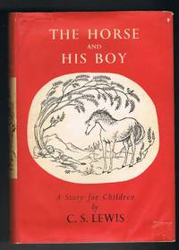 The Horse and His Boy by LEWIS, C.S - 1963