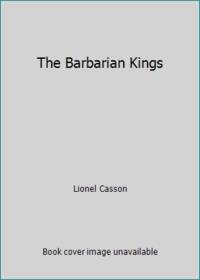 The Barbarian Kings