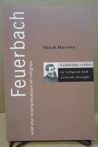 Feuerbach and the Interpretation of Religion