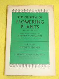 The Genera of Flowering Plants, volume 2, Dicotyledones