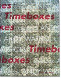 Andy Warhol's Timeboxes (First Italian Edition)