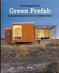 Contemporary Green Prefab: Industrialized & Kit Architecture (English and Spanish Edition)