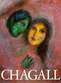 Chagall. Det bibelske budskap. Tekst av Pierre Provoyeur.