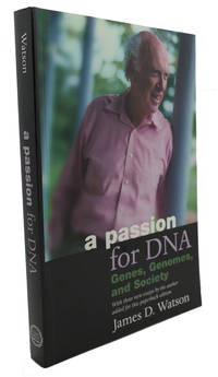 image of A PASSION FOR DNA : Genes, Genomes, and Society
