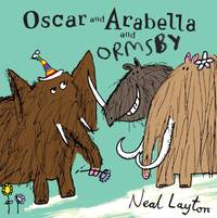 Oscar and Arabella: Oscar and Arabella and Ormsby