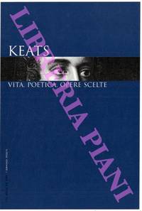image of Keats. Vita, poetica, opere scelte.