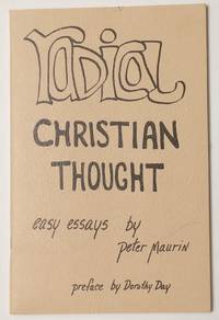 image of Radical Christian thought: Easy essays by Peter Maurin. Preface by Dorothy Day