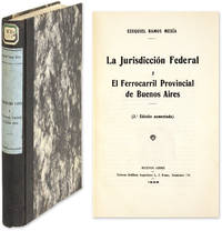 La Jurisdiccion Federal y el Ferrocarril Provincial de Buenos Aires