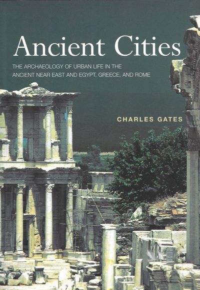 Ancient cities. The archaeology of urban life int…