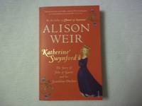image of Katherine Swynford: The Story of John of Gaunt and His Scandalous Duchess