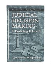 Judicial Decision Making: Is Psychology Relevant