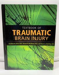 Textbook of Traumatic Brain Injury