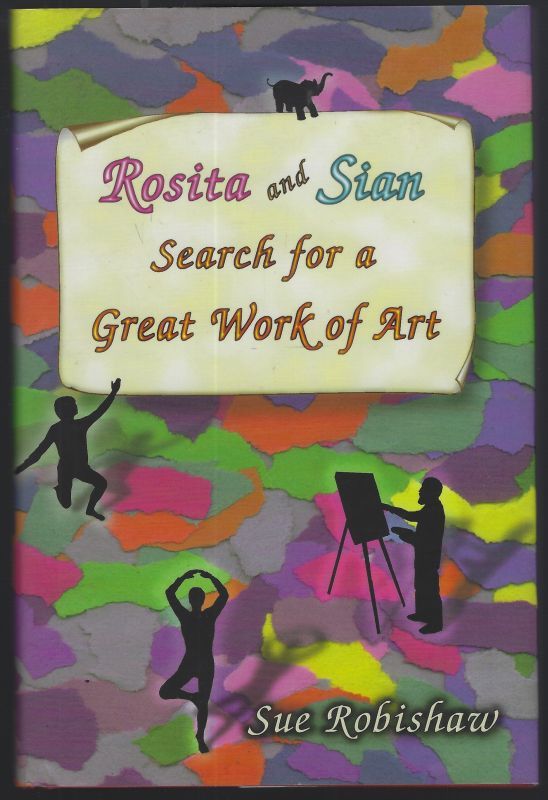 ROSITA AND SIAN SEARCH FOR A GREAT WORK OF ART