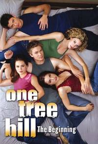 One Tree Hill : The Beginning