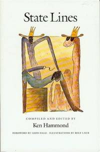 State Lines by Ken Hammond (Compiled and Edited by) - Paperback - Signed - 1993 - from Bookmarc's (SKU: ec45327)
