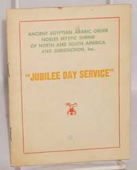 Jubilee Day Service de Ancient Egyptian Arabic Order Nobles Mystic Shrine of North and South America and Jurisdiction, Inc - 1965