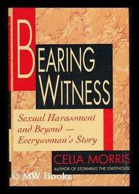 Bearing Witness, Sexual Harassment and Beyond - Everywoman's Story