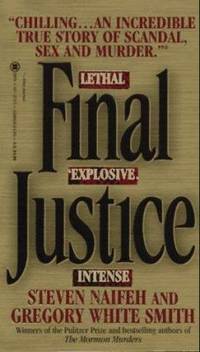 Final Justice : The True Story of the Richest Man Ever Tried for Murder