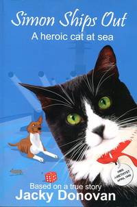 image of Simon Ships Out. A heroic cat at sea: How one brave, stray cat became a worldwide Hero