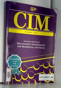 CIM Study Text: Management Information for Marketing and Sales