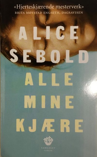 Alle mine kjære. Roman. Til norsk ved Anne Karin…
