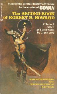 The Second Book of Robert E. Howard